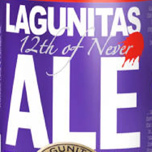 Lagunitas 12th of Never